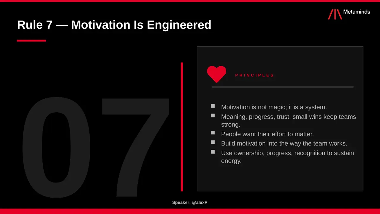 Keynote slide: Rule 7 — Motivation is engineered